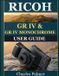 Ricoh GR IV & GR IV Monochrome User Guide