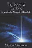Tra Libri GmbH Tra Luce e Ombra Paperback