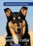 Kurzhaar-Collie: Oertel Und Spoerer Kurzhaar-Collie