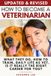 How Independently Published How to Become a Veterinarian