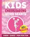 Kids Cheerleading Word Search Puzzle Book