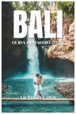 BALI GUIDA DI VIAGGIO 2026