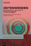 Zeitenwenden: De Gruyter Oldenbourg Time and Periodization in History2- Zeitenwenden Hardcover