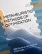 METAHEURISTIC METHODS OF OPTIMIZATION: With Ready-to-Use Wolfram Cloud Code