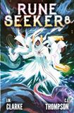 Rune Seeker 8: A LitRPG Adventure