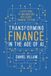 Transforming Libri GmbH Transforming Finance in the Age of AI: A CFO’s Guide to Implementing Intelligent Financial Systems