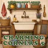 CHARMING CORNERS 5 – COLORING BOOK