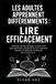 LES ADULTES APPRENNENT DIFFÉREMMENTS : LIRE EFFICACEMENT