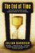The Bol End Of Time Paperback