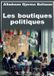 Les Editions Plume d Les boutiques politiques Paperback 24 juli 2026