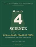 Smart Stars ACAP Alabama Grade 4 Science: 5 Practice Tests with Detailed Answer Explanations