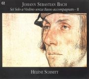 Outhere Hélène Schmitt - Sei Solo A Violino Senza Basso Accompagnato - II (CD)