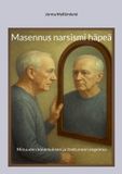 Masennus BoD Masennus narsismi häpeä