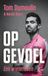 Op gevoel: Een wielerleven
