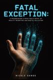 Fatal Libri GmbH The Glitch Hunter Chronicles- Fatal Exception Hardcover