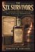 THE SIX SURVIVORS: The Licensed Whiskey Concerns That Survived Prohibition: 3
