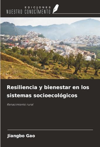 Resiliencia OmniScriptum SRL Resiliencia y bienestar en los sistemas socioecológicos Paperback