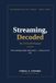 Streaming Decoded The CTV & OTT Playbook