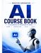 The Ultimate Advanced Guide to Artificial Intelligence