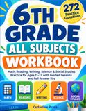 6TH GRADE ALL SUBJECTS WORKBOOK