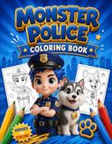 Monster Police Coloring Book