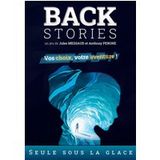 La boite de jeu Backstories Opsporingsspel speldoos Alleen onder het ijs