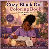 Cozy Black Girl Coloring Book for Adults