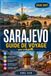 SARAJEVO GUIDE DE VOYAGE 2026-2027: Explorez en toute confiance les bazars ottomans, les sentiers de montagne et la culture des cafés des Balkans.