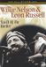 Willie Bertus Willie Nelson & Leon Russel - Soul Of The Border DVD
