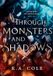 Through Monsters of Rengarem: Through Monsters and Shadows