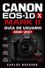 Canon EOS-1D X Mark II GUÍA DE USUARIO 2026–2027