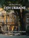 All The Colors of Lviv Ukraine Photography Coffee Table Book