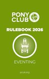 The Pony Club Rulebook 2026 - Eventing