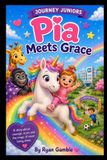 Pia The Journey Juniors- Pia meets Grace