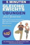 Bol Gleichgewichtsübungen für Senioren