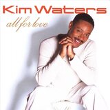 Kim Waters - All For Love (CD)