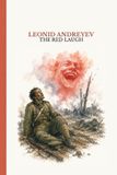 Red Libri GmbH Red Laugh: A terrifying book about the Russo-Japanese War