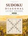 Sudoku Diagonal en Letra Grande para Personas Mayores – Volumen 2: 100 Puzzles con Soluciones