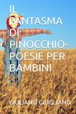 IL FANTASMA DI PINOCCHIO-POESIE PER BAMBINI