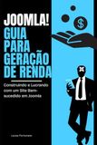 Joomla! Guia para Geração de Renda: Construindo e Lucrando com um Site Bem-sucedido em Joomla