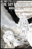 The Sky Between Us: A Novel of Europa