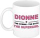 Bellatio Decorations naam cadeau mok - Dionne - Woman Myth Supergirl - koffiemok - 300 ml - collega - moederdag