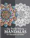 Easy & Beautiful Mandalas: 40 Relaxing Coloring Pages | Stress Relief Activity, Gift for Teens & Adults