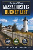 Massachusetts Bucket List: 150 New England Adventures Await
