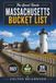 Massachusetts Bucket List: 150 New England Adventures Await