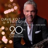 Dave Koz And Friends 20Th Anniversary Christmas CD