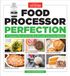 Food America's Test Kitchen Food Processor Perfection