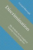 Discrimination: My Ordeals As A Longford County Council Engineer