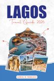 LAGOS TRAVEL GUIDE 2026
