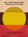 The Phaidon The Contemporary African Kitchen